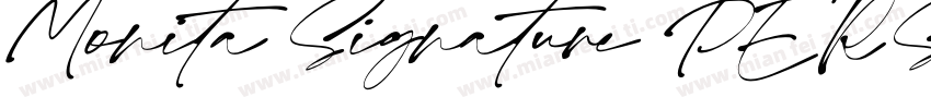 Monita Signature PERSONAL USE Bold字体转换